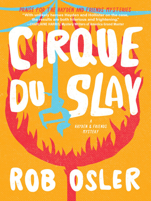 Title details for Cirque du Slay by Rob Osler - Available